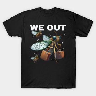 Cicada We Out.Funny Cicada Family Journey Funny Cute Cicada T-Shirt